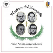 Mártires del Evangelio. "Pascua Riojana, alegría del pueblo"